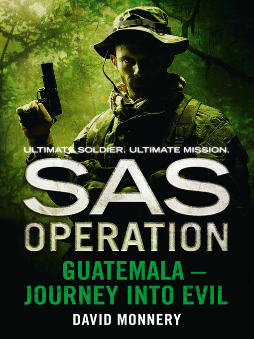 Title details for Guatemala – Journey into Evil by David Monnery - Available